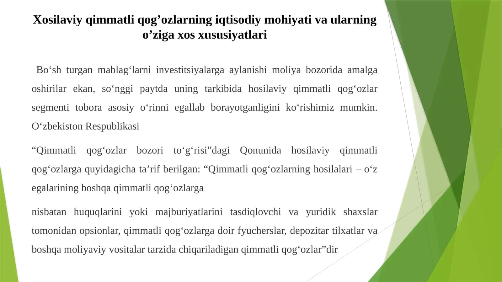 Xosilaviy qimmatli qog’ozlarning iqtisodiy mohiyati va ularning o’ziga xos xususiyatlari 1