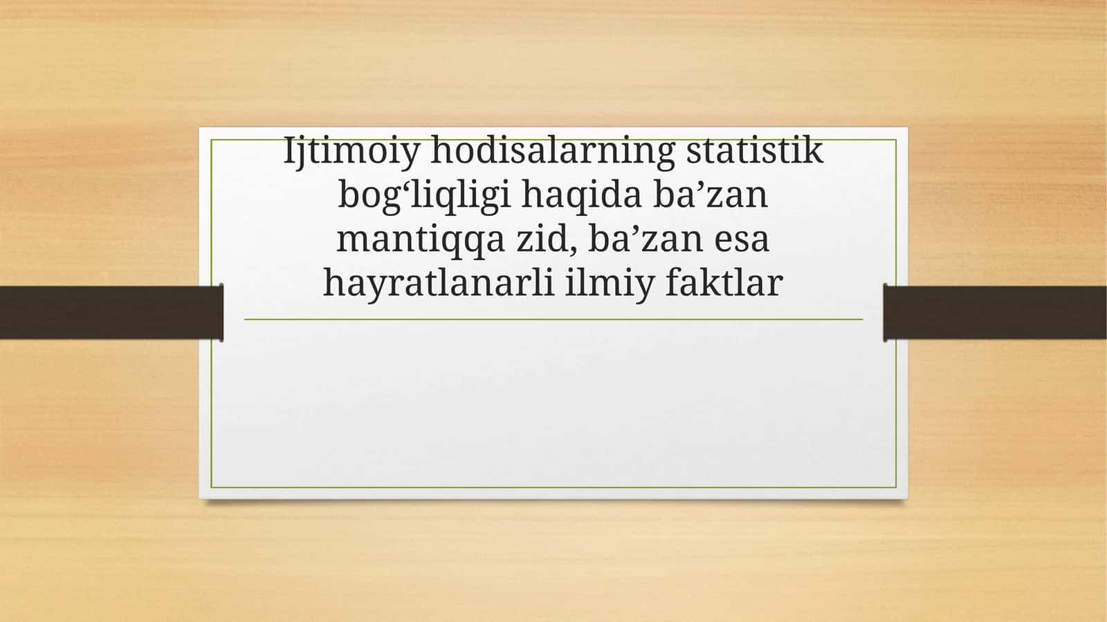 Ijtimoiy hodisalarning statistik bog‘liqliklari 1