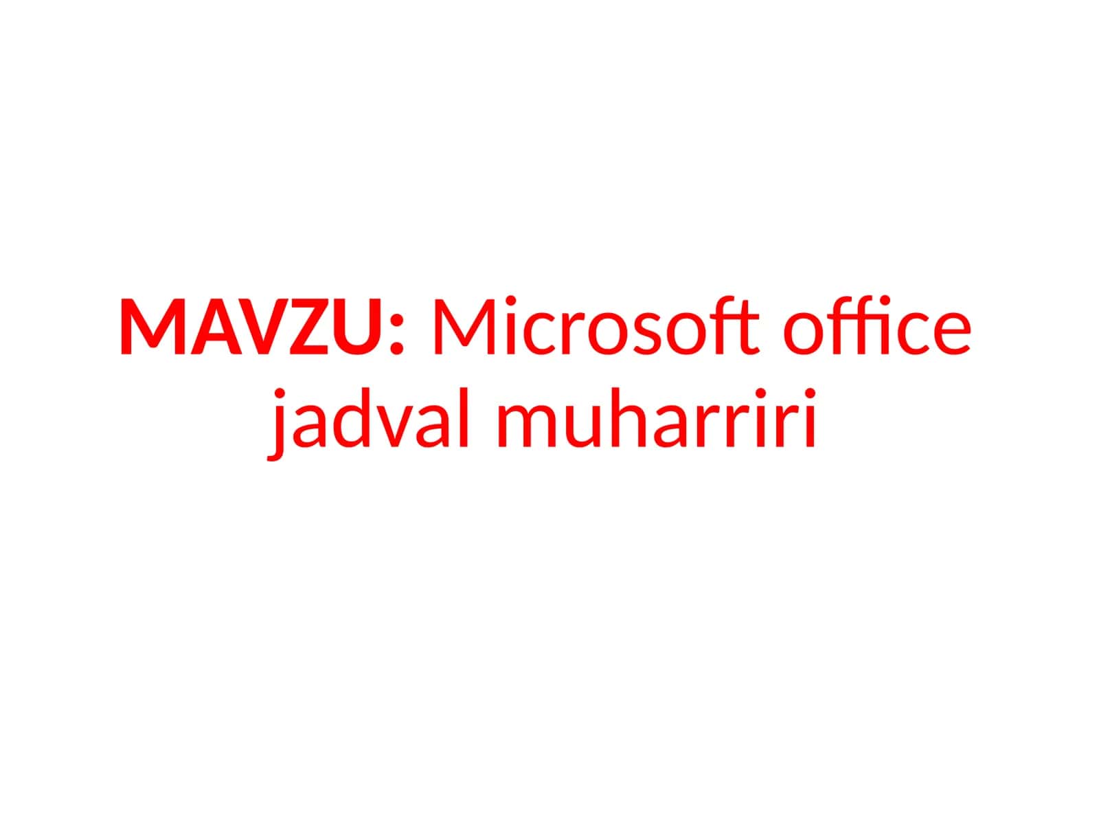 Microsoft office jadval muharriri 1