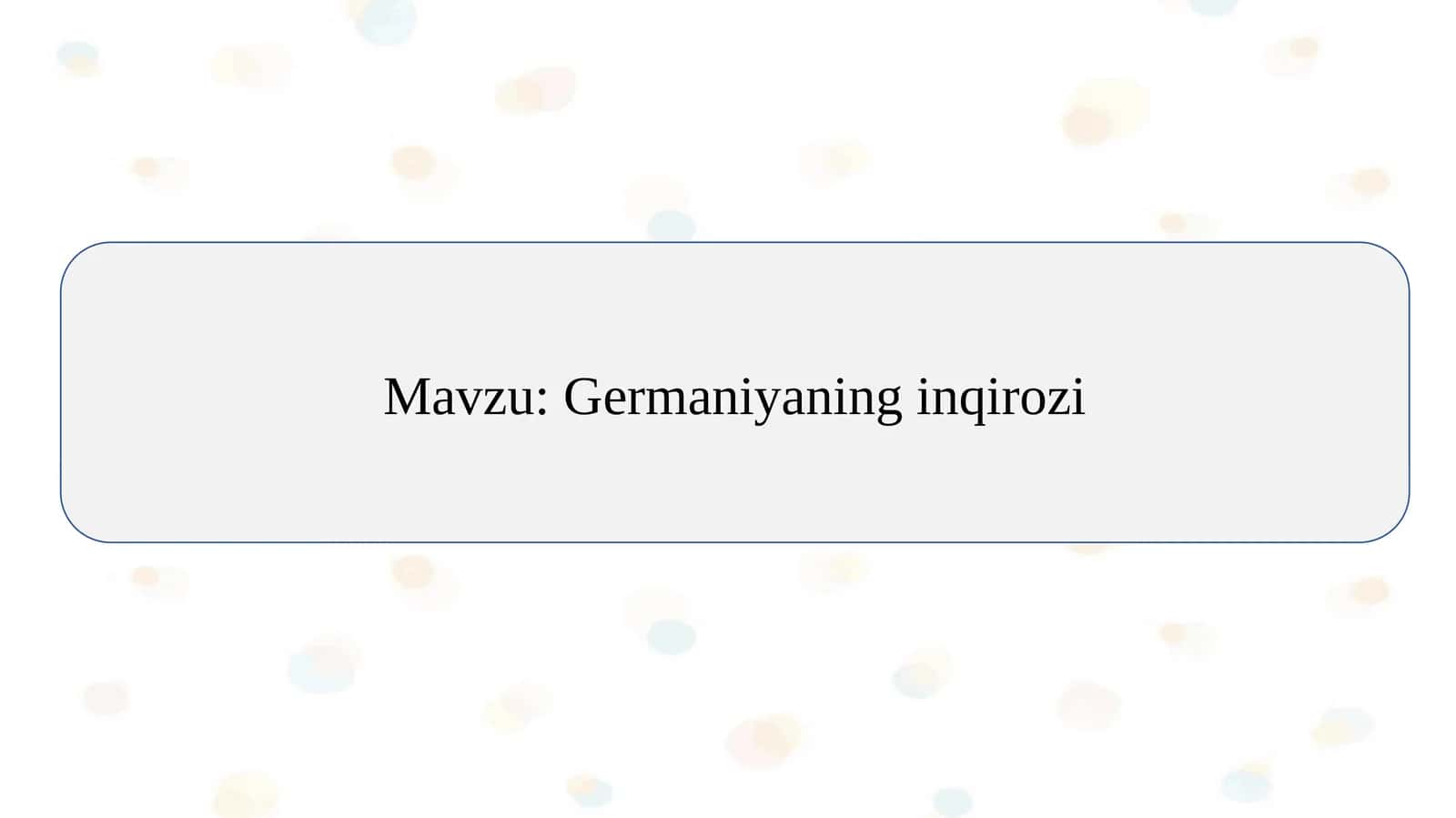 Germaniyaning inqirozi   slayd 1