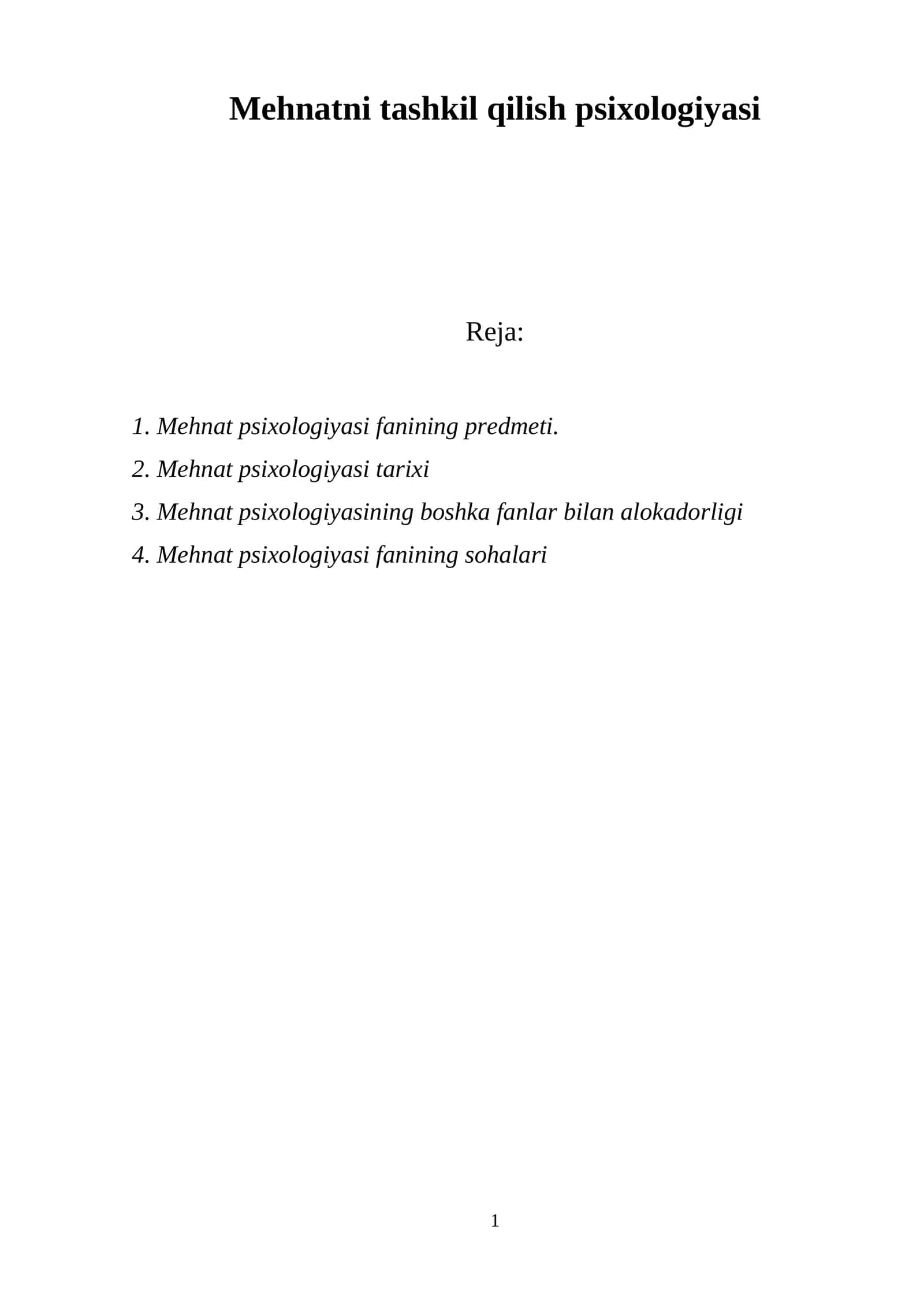 Mehnatni tashkil qilish psixologiyasi 1