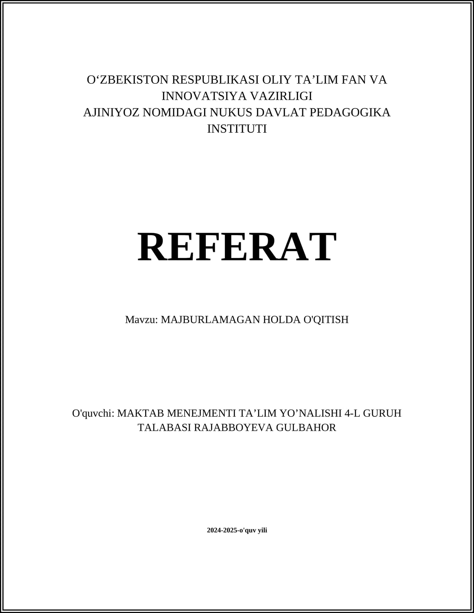 MAJBURLAMAGAN HOLDA O'QITISH 1