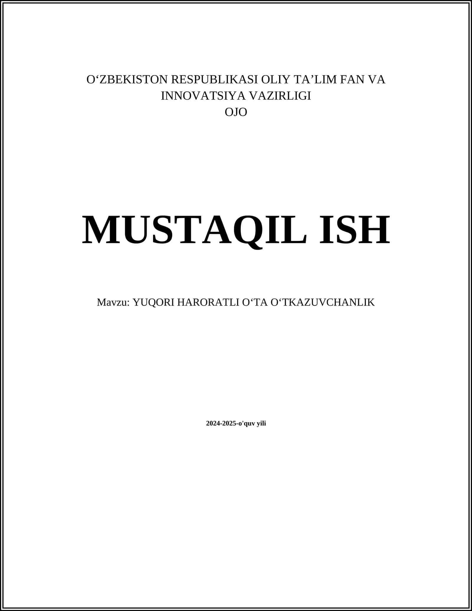 YUQORI HARORATLI OʻTA OʻTKAZUVCHANLIK 1