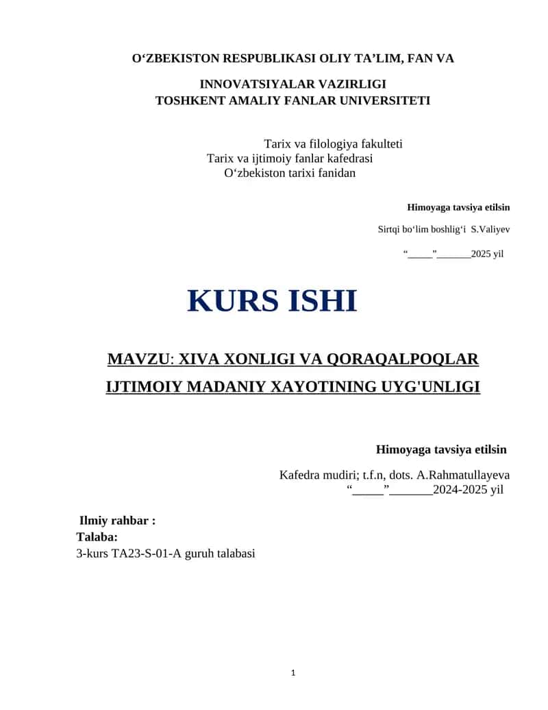 XIVA XONLIGI VA QORAQALPOQLAR IJTIMOIY MADANIY XAYOTINING UYG'UNLIGI 1