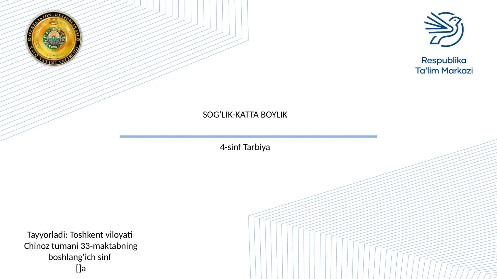 4-sinf Tarbiya SOG‘LIK-KATTA BOYLIK 1