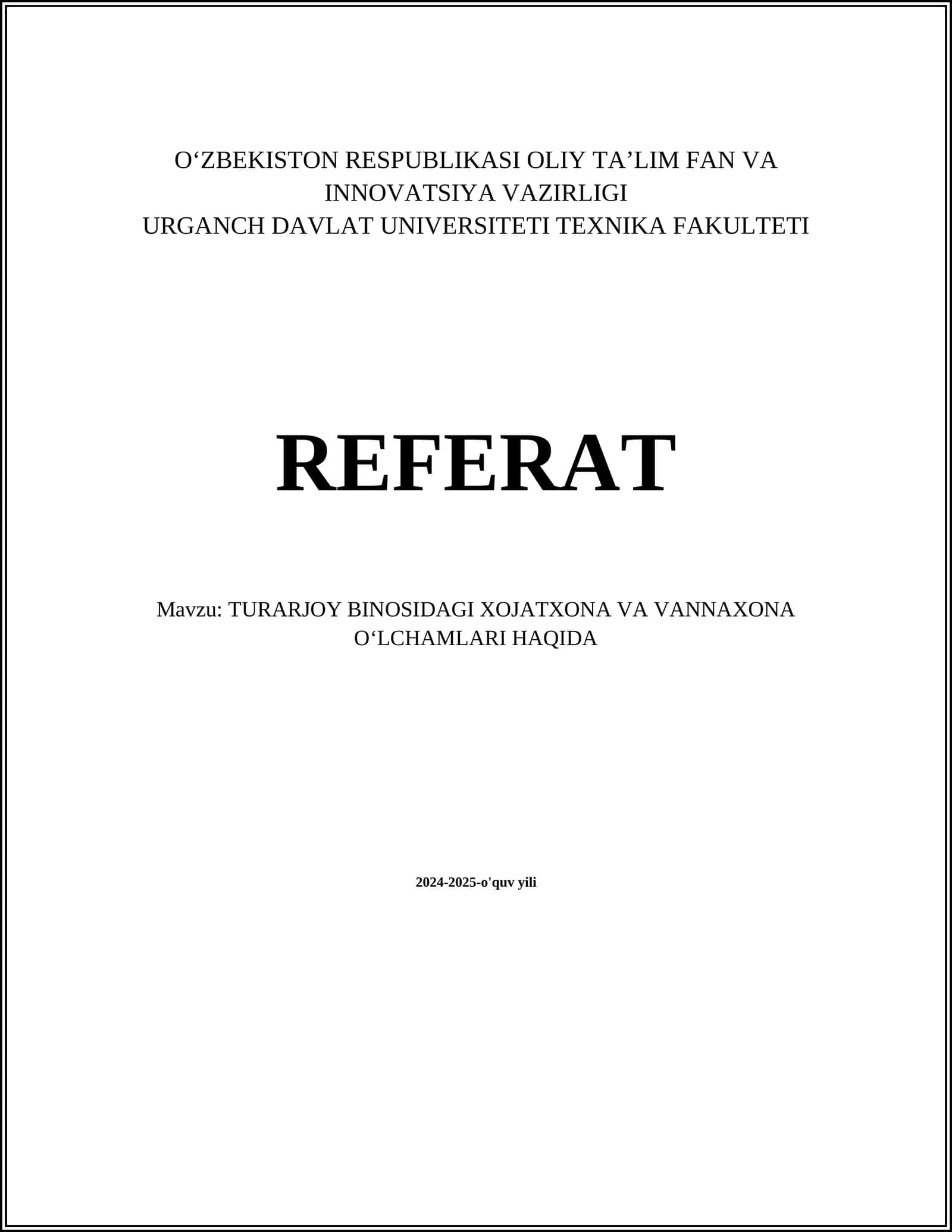TURARJOY BINOSIDAGI XOJATXONA VA VANNAXONA OʻLCHAMLARI HAQIDA 1