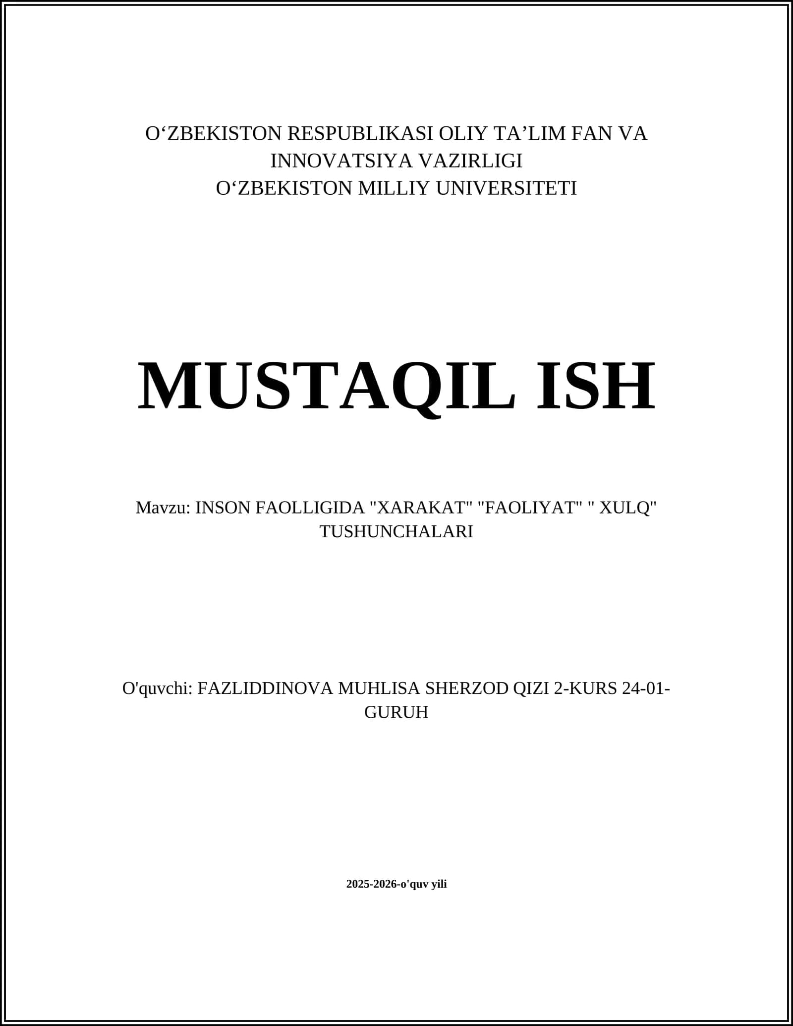 INSON FAOLLIGIDA "XARAKAT" "FAOLIYAT" " XULQ" TUSHUNCHALARI 1