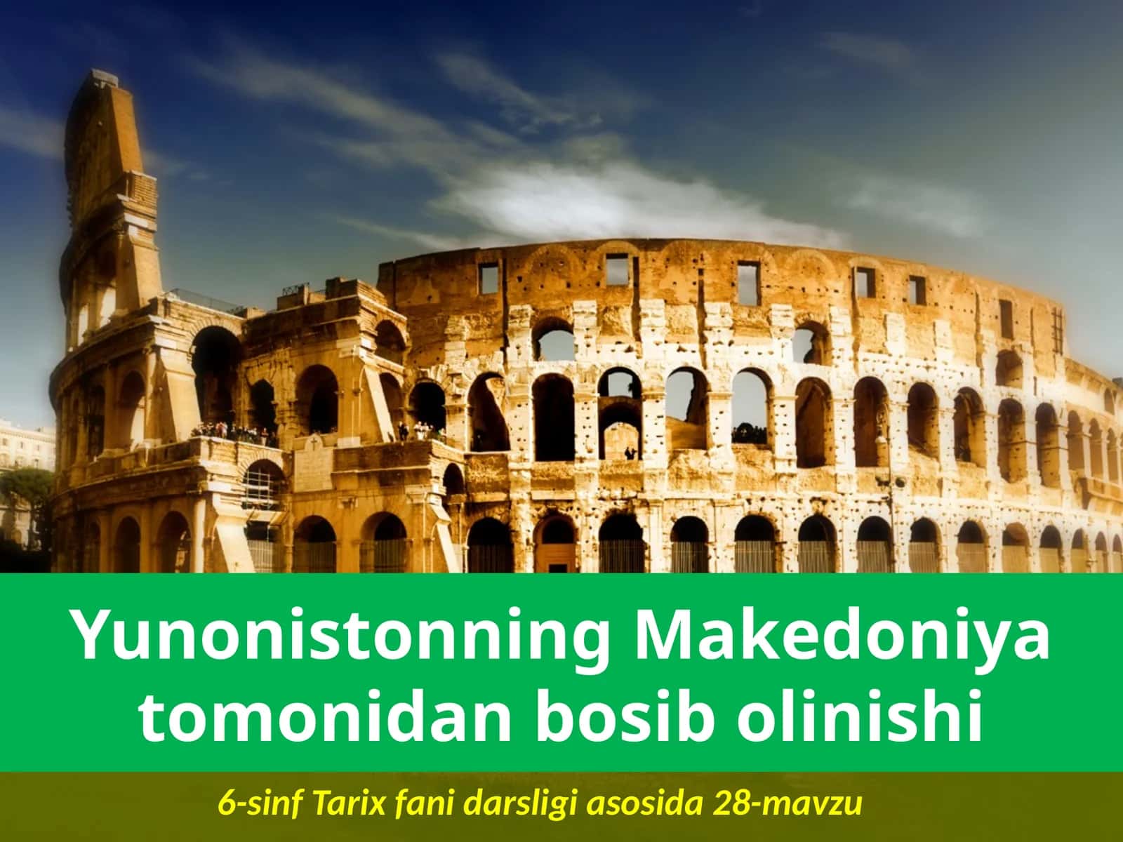 6-sinf Tarix fanidan 'Yunonistonning Makedoniya tomonidan bosib olinishi' ko'rgazma 1