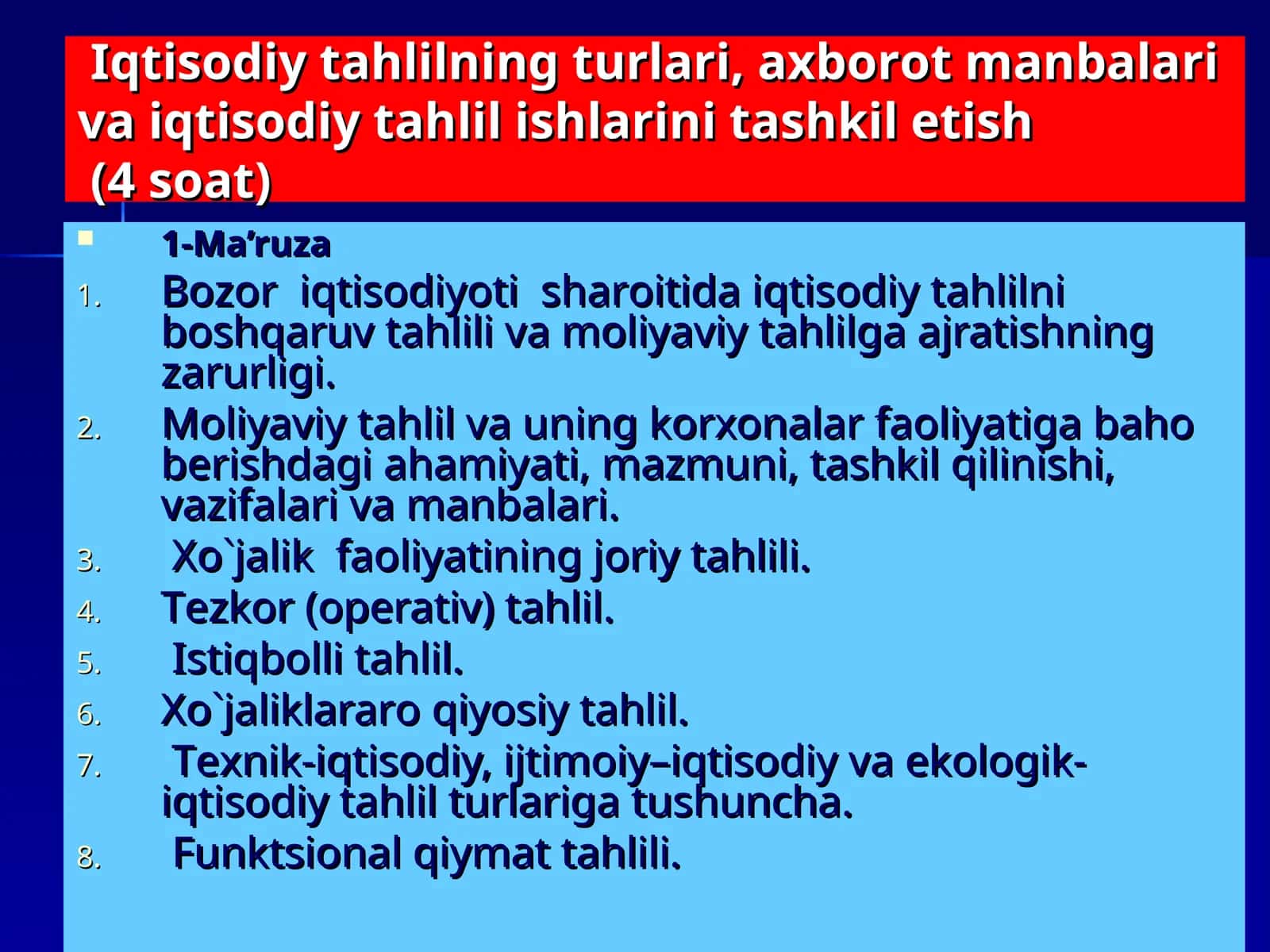 Iqtisоdiy tahlilning turlari, aхbоrоt manbalarivaiqtisоdiy tahlil ishlarini tashkil etish 1