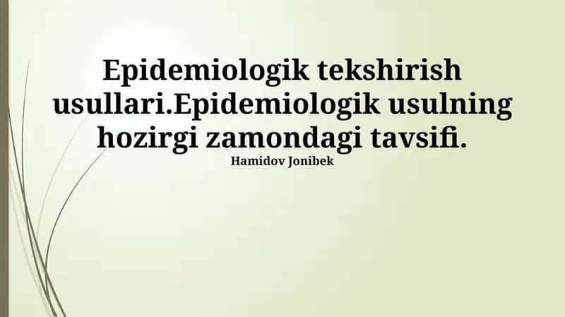 Epidemiologik tadqiqot usullari 1
