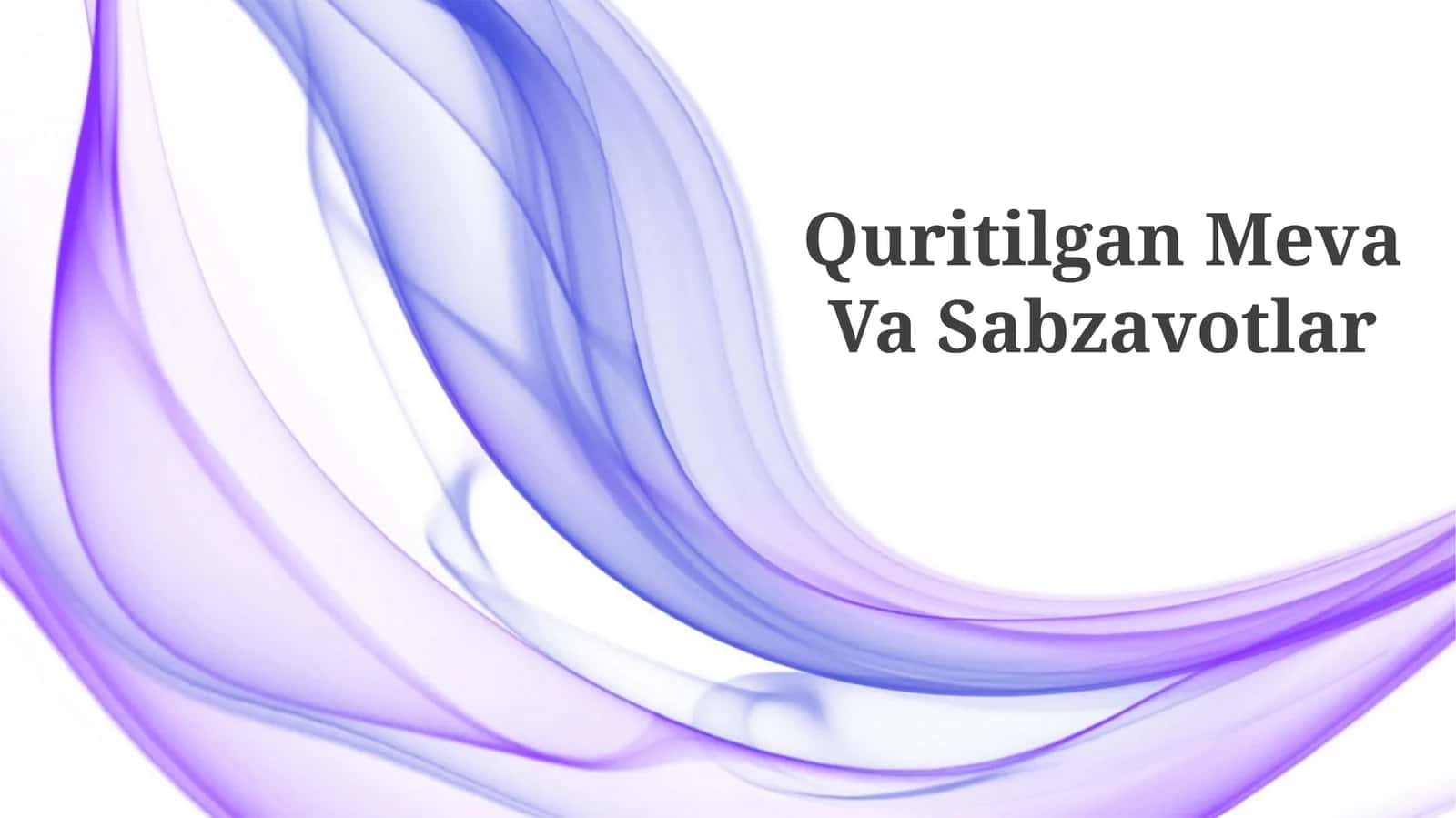 Quritilgan Meva Va Sabzavotlar 1