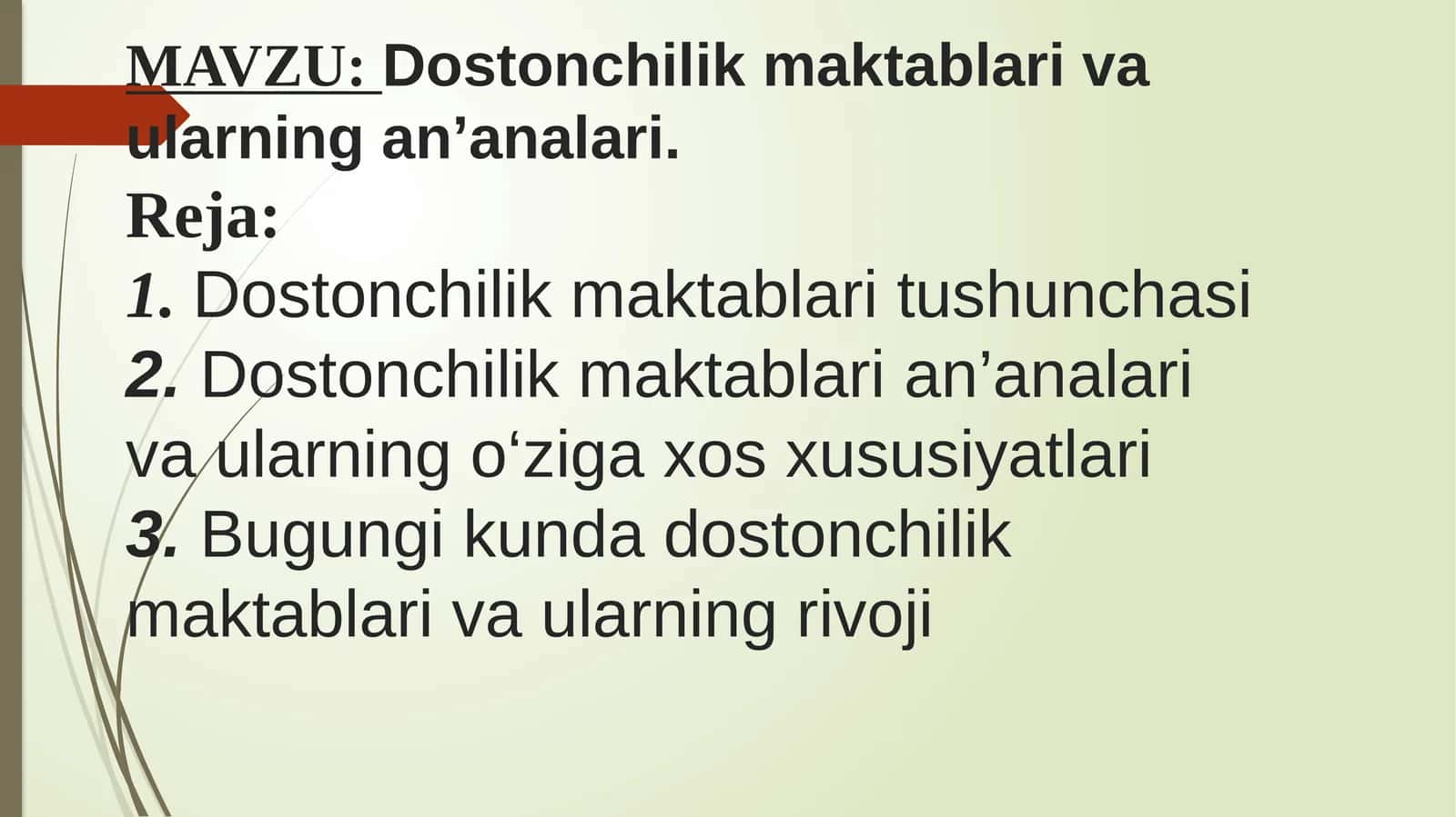 Dostonchilik maktablari va ularning an’analari 1
