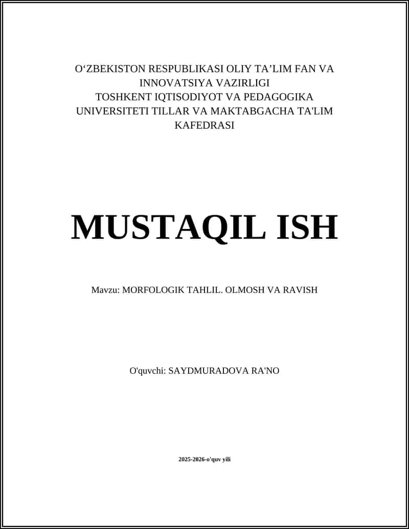 MORFOLOGIK TAHLIL. OLMOSH VA RAVISH 1