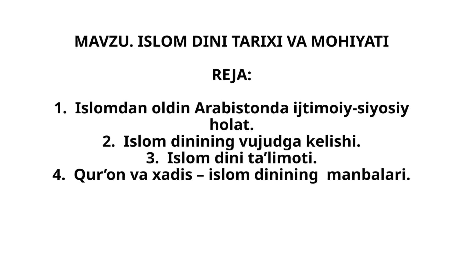 ISLOM DINI TARIXI VA MOHIYATI 1