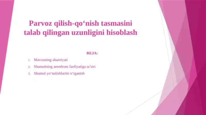 Parvoz qilish-qo‘nish tasmasini talab qilingan uzunligini hisoblash 1