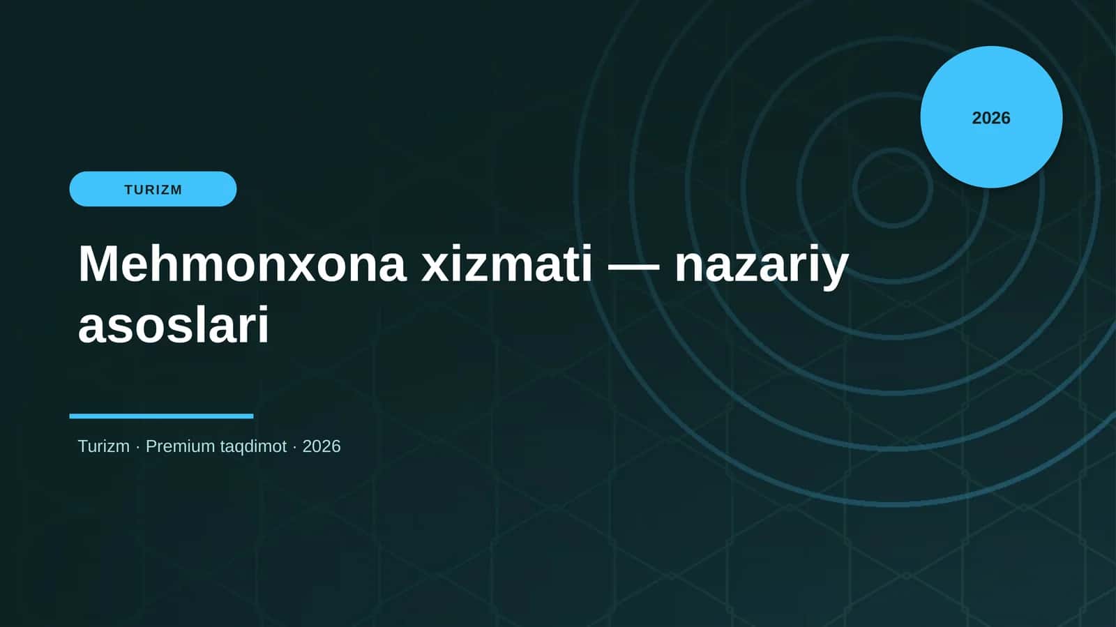 Mehmonxona xizmati — nazariy asoslari 1