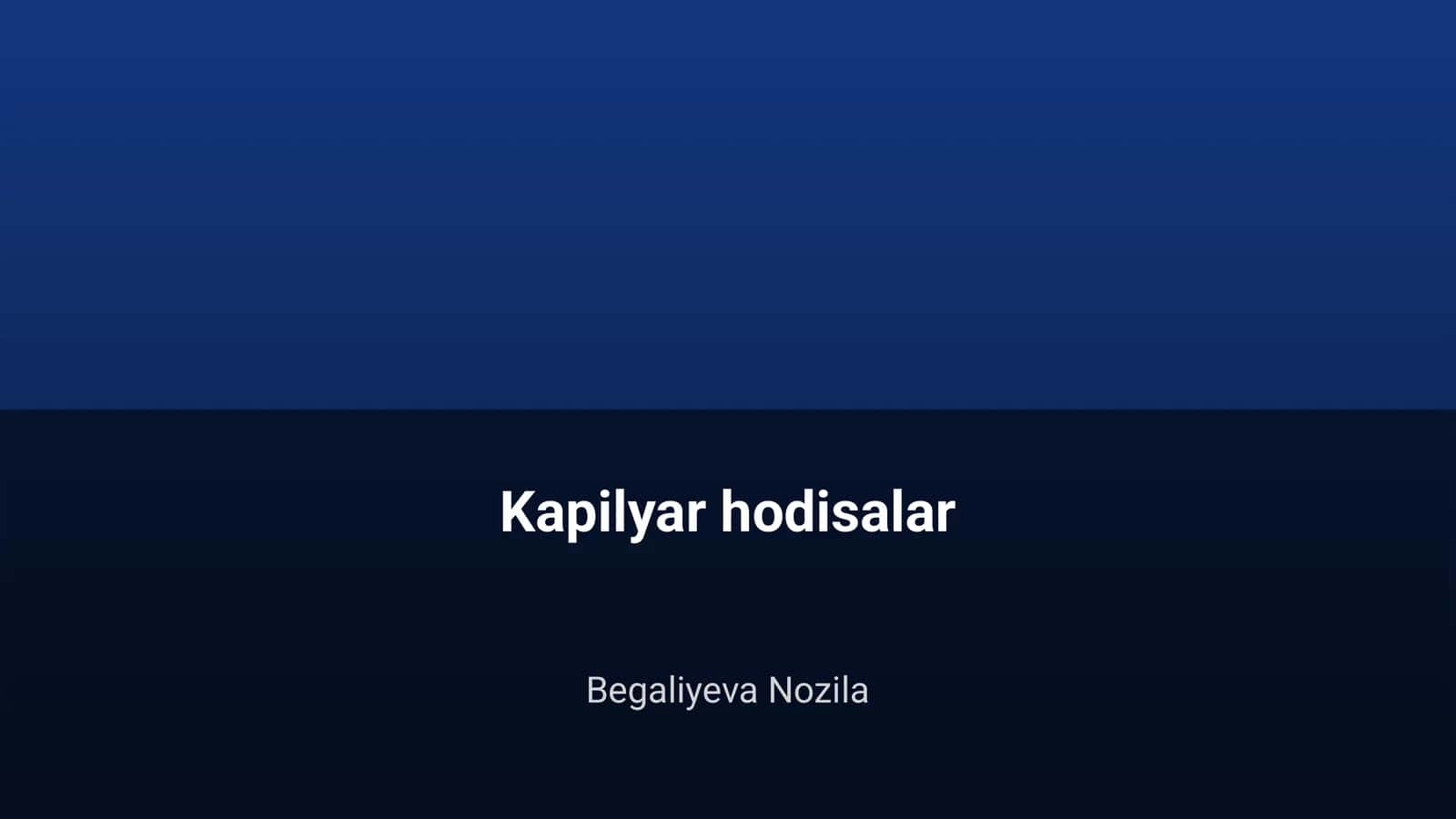 Kapilyar hodisalar 1