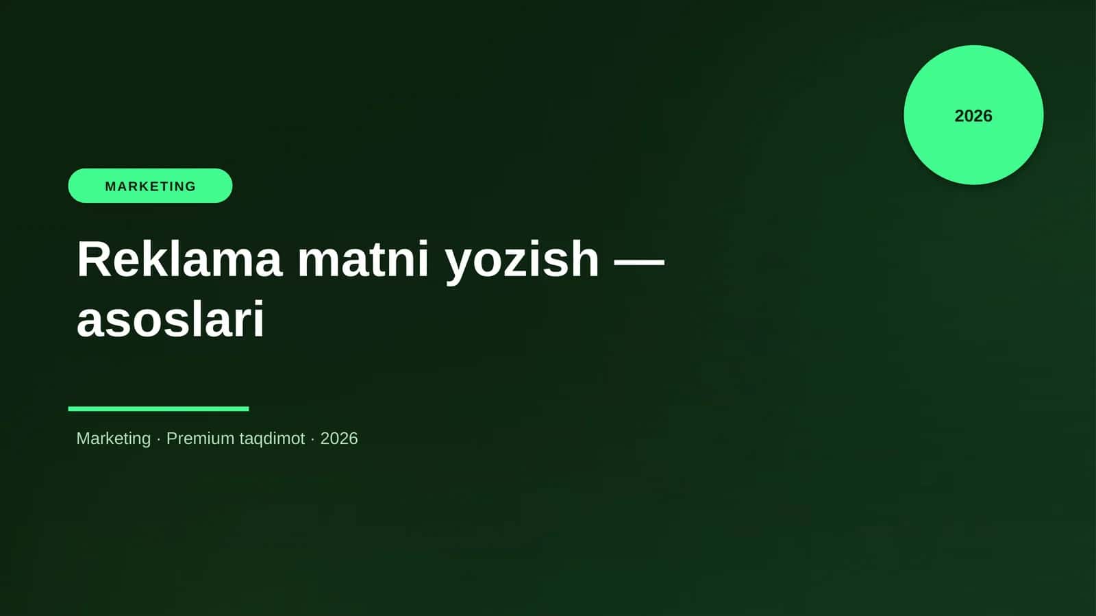 Reklama matni yozish — asoslari 1