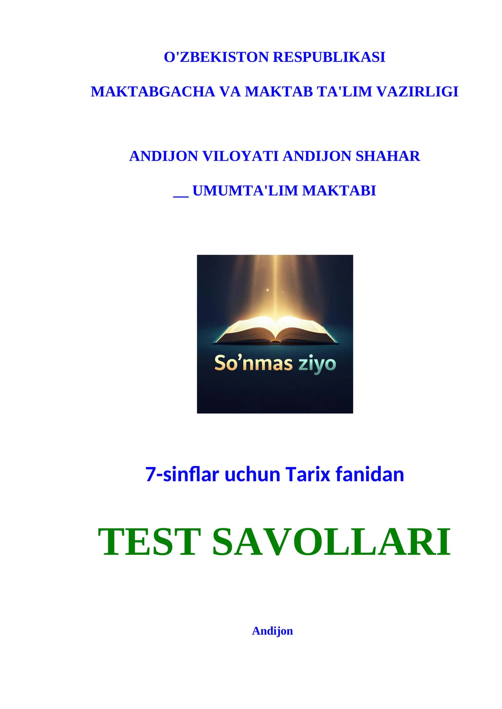 7-sinf O’zbekiston tarixi I-BOB dan testlar 1
