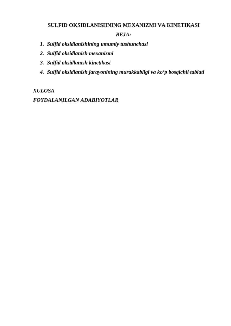 SULFID OKSIDLANISHNING MEXANIZMI VA KINETIKASI 1
