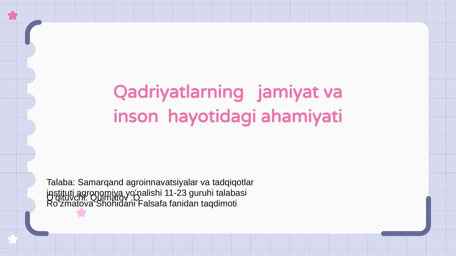 Qadriyatlarning jamiyat va inson hayotidagi ahamiyati 1