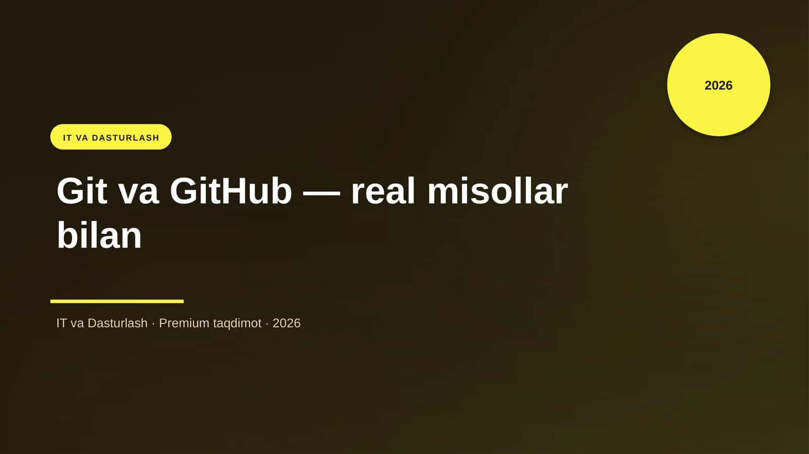Git va GitHub — real misollar bilan 1