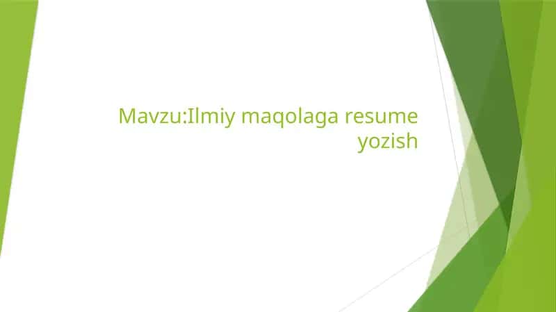 ilmiy maqolaga resume yozish 1