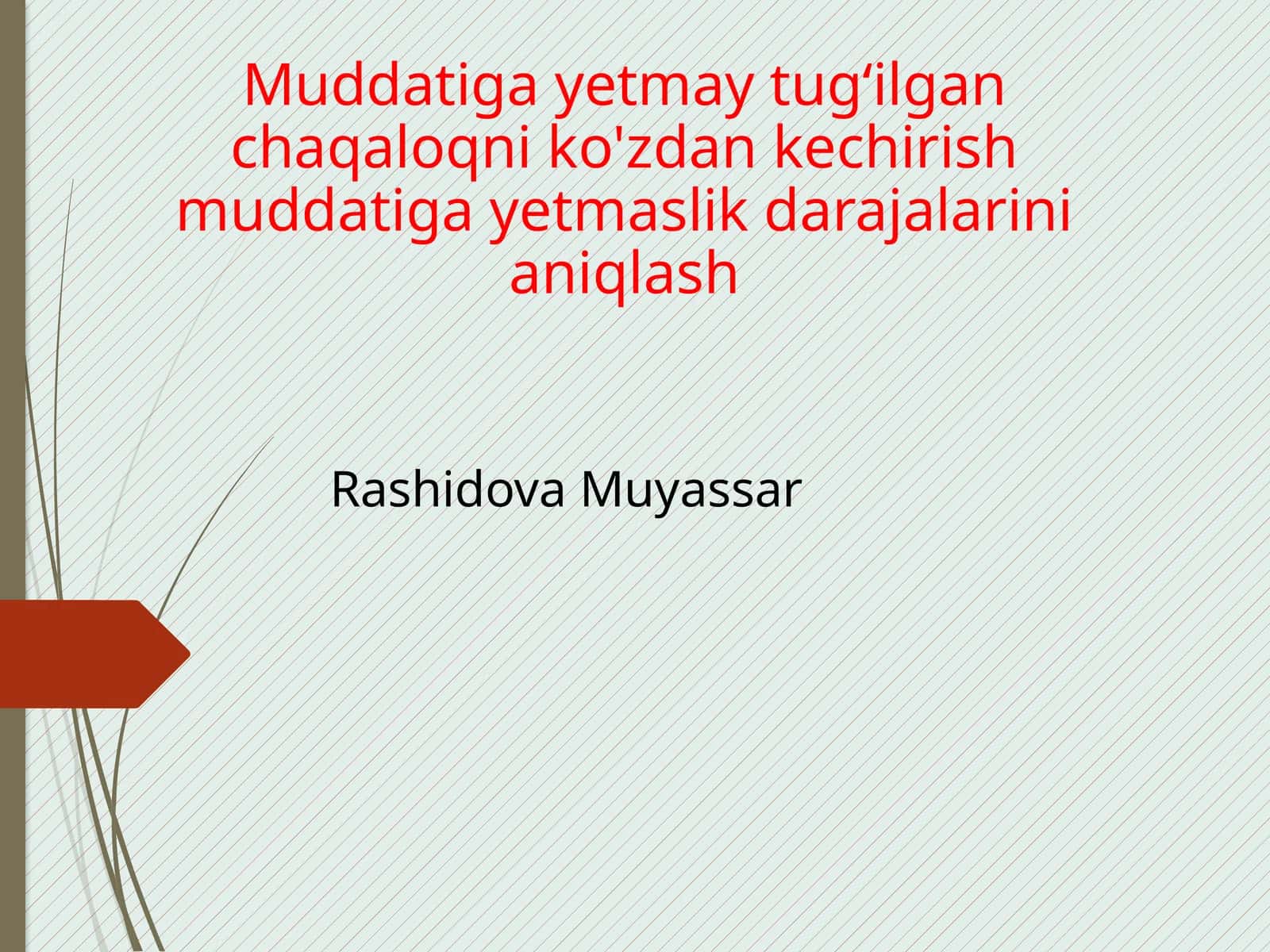 Muddatigayetmaytug‘ilgan chaqaloqni ko‘zdan kechirish muddatiga yetmaslik darajalarini aniqlash 1