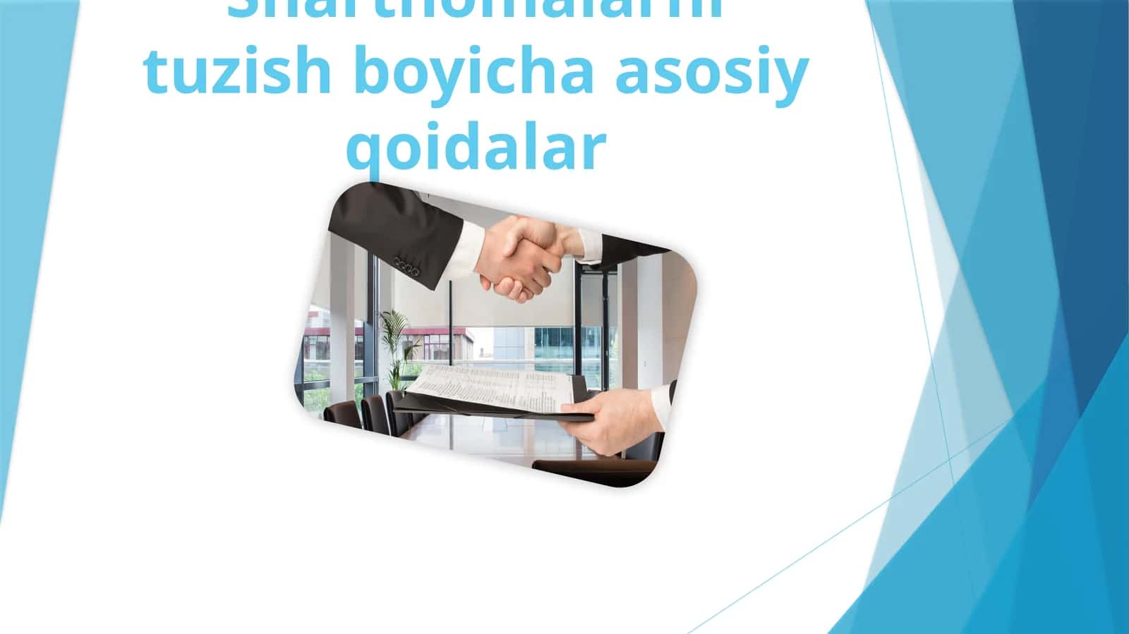 Shartnomalarni tuzish boyicha asosiy qoidalar 1