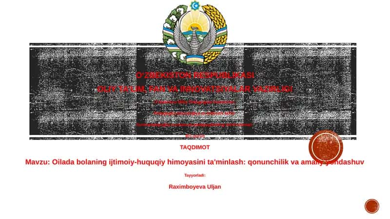 Oilada bolaning ijtimoiy-huquqiy himoyasini ta'minlash 1