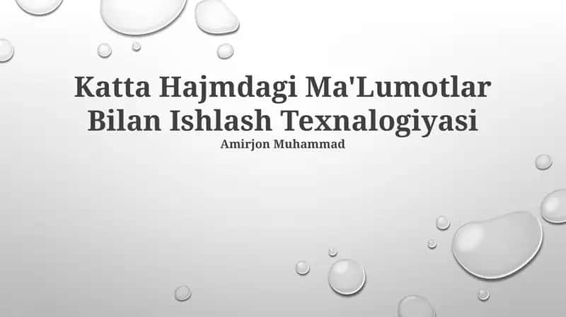 Katta Hajmdagi Ma'Lumotlar Bilan Ishlash Texnologiyasi 1
