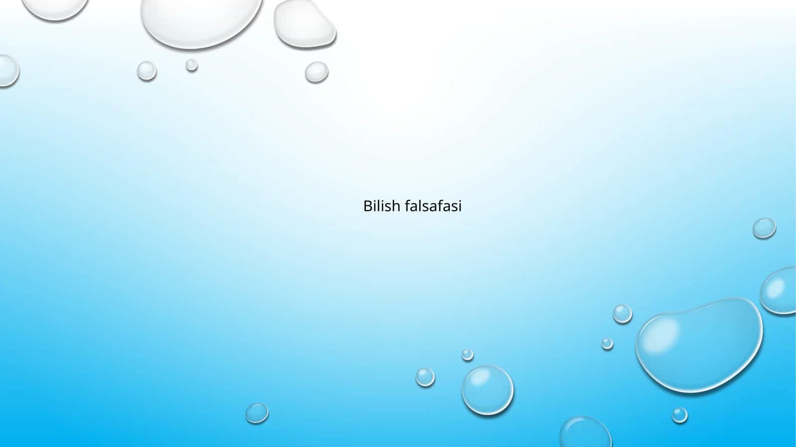 Bilish falsafasi 1