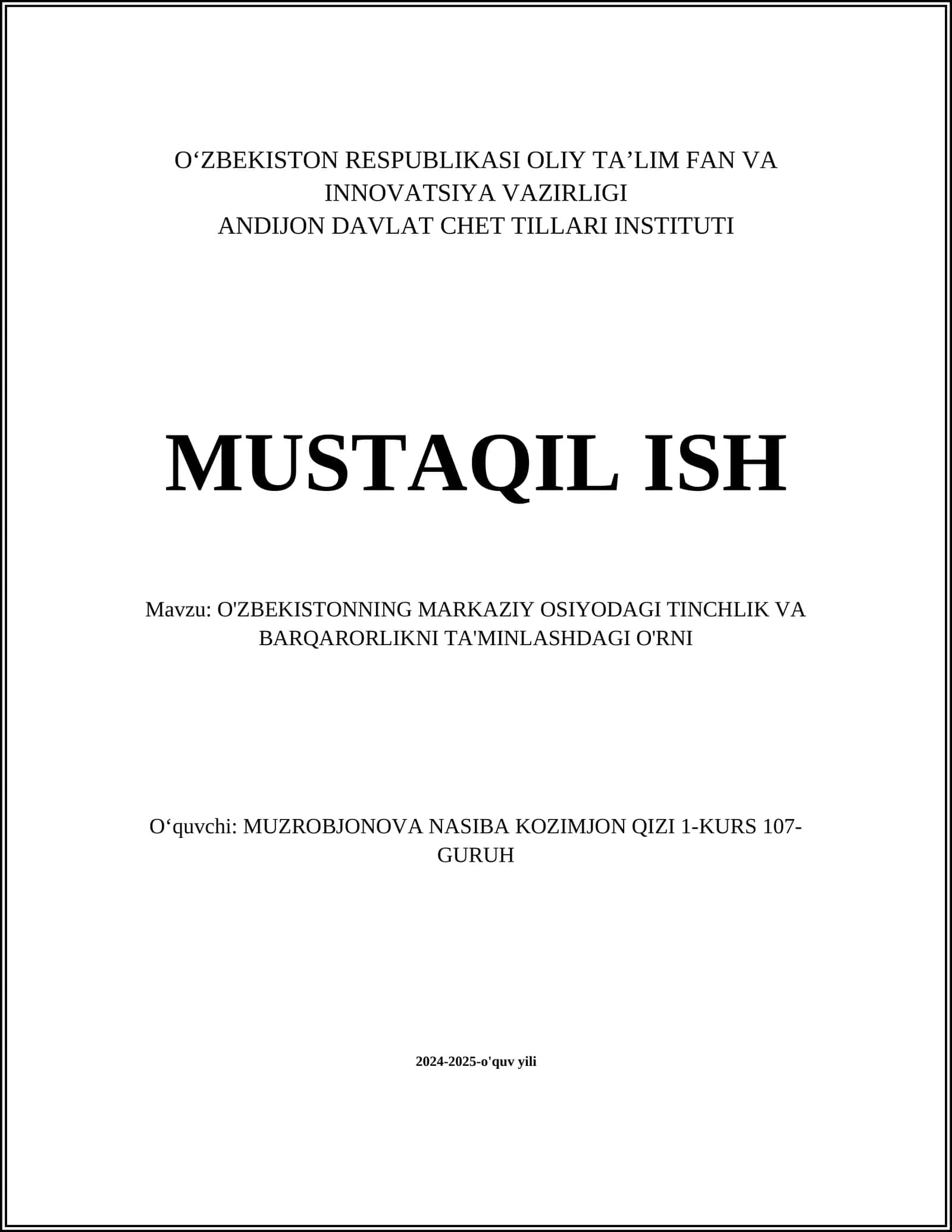 O'ZBEKISTONNING MARKAZIY OSIYODAGI TINCHLIK VA BARQARORLIKNI TA'MINLASHDAGI O'RNI 1