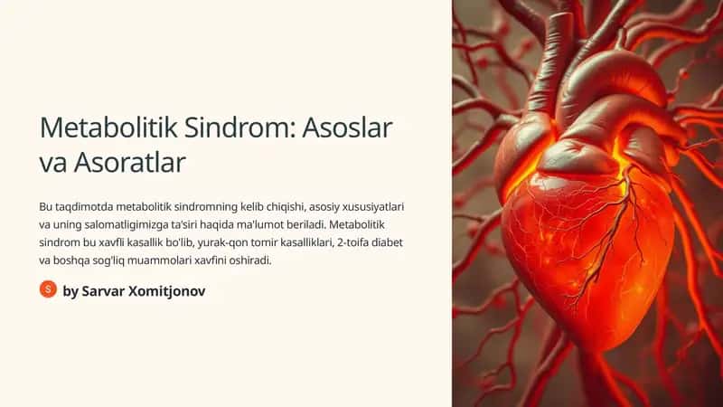 Metabolitik Sindrom: Asoslar va Asoratlar 1