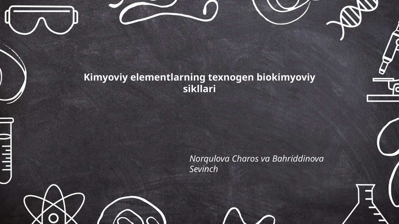 Kimyoviy elementlarning texnogen biokimyoviy sikllari 1