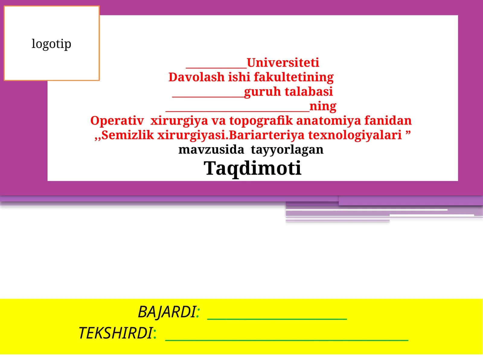 Operativ xirurgiya va topografik anatomiyada semizlik xirurgiyasi. Bariat ara technologiyalari 1