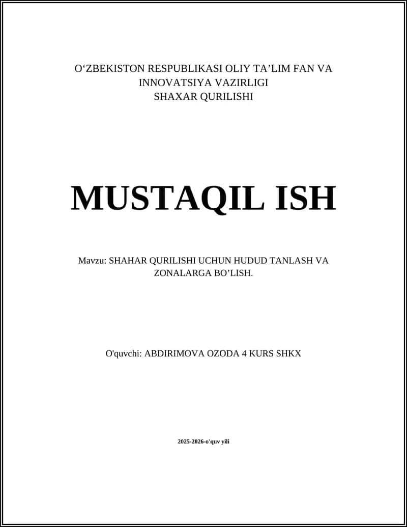 HUDUD TANLASH MEZONLARI VA SHAHAR QURILISHI UCHUN OPTIMAL JOYNI ANIQLASH 1