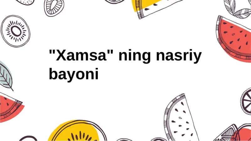 Xamsa ning nasriy bayoni 1