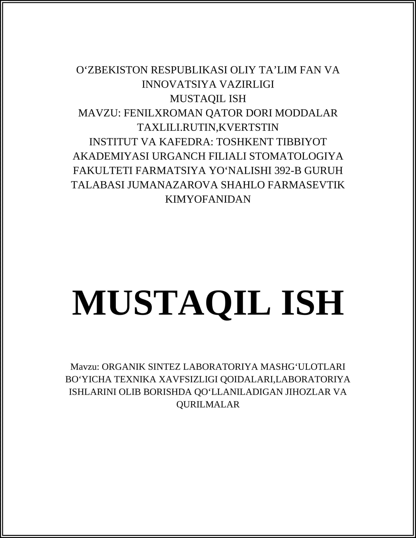 ORGANIK SINTEZ LABORATORIYA MASHGʻULOTLARI BOʻYICHA TEXNIKA XAVFSIZLIGI QOIDALARI 1