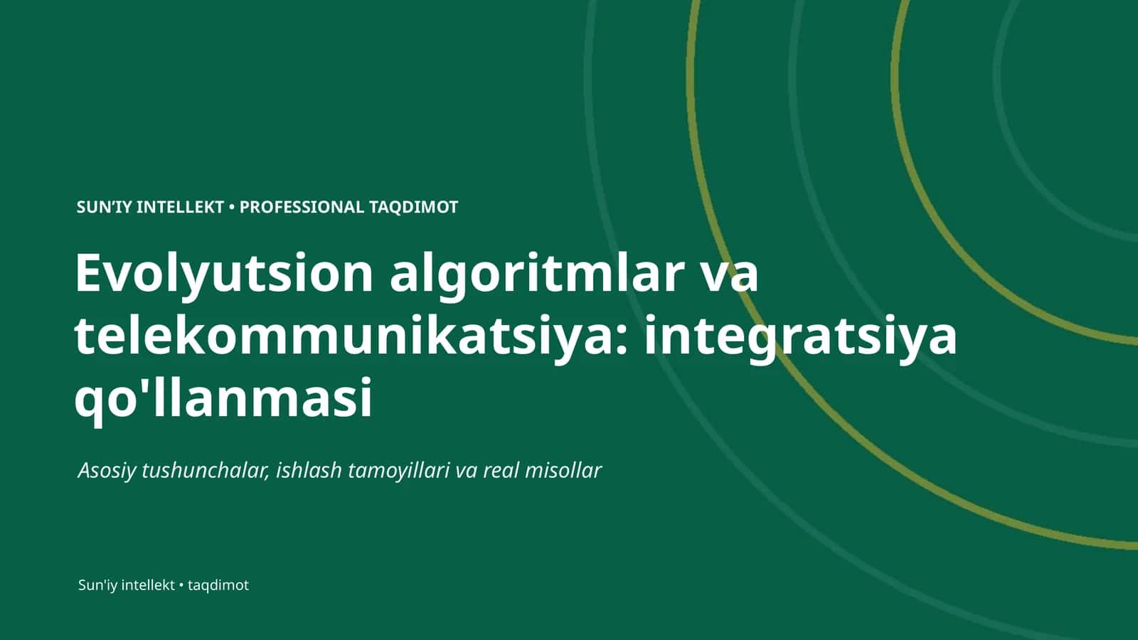Evolyutsion algoritmlar va telekommunikatsiya: integratsiya qo'llanmasi 1