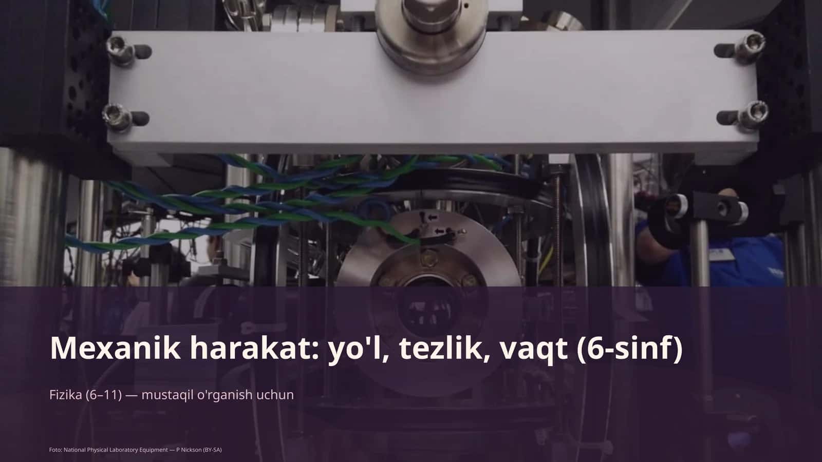Mexanik harakat: yo'l, tezlik, vaqt (6-sinf) 1