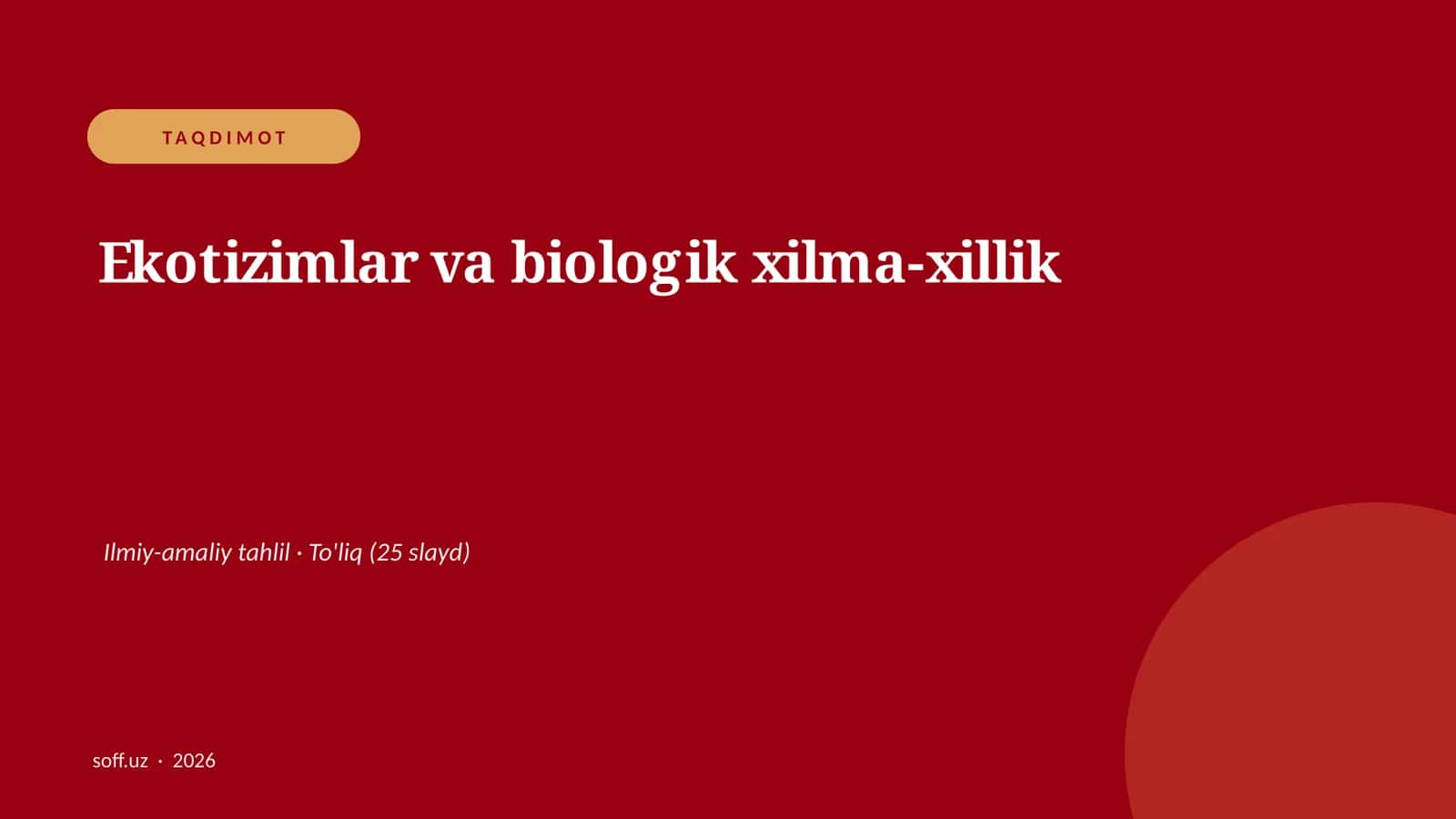 Ekotizimlar va biologik xilma-xillik 1
