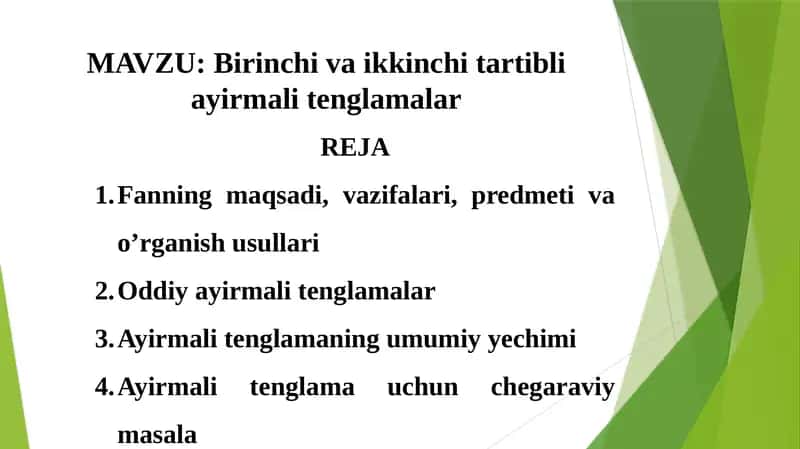 Birinchi va ikkinchi tartibli ayirmali tenglamalar 1