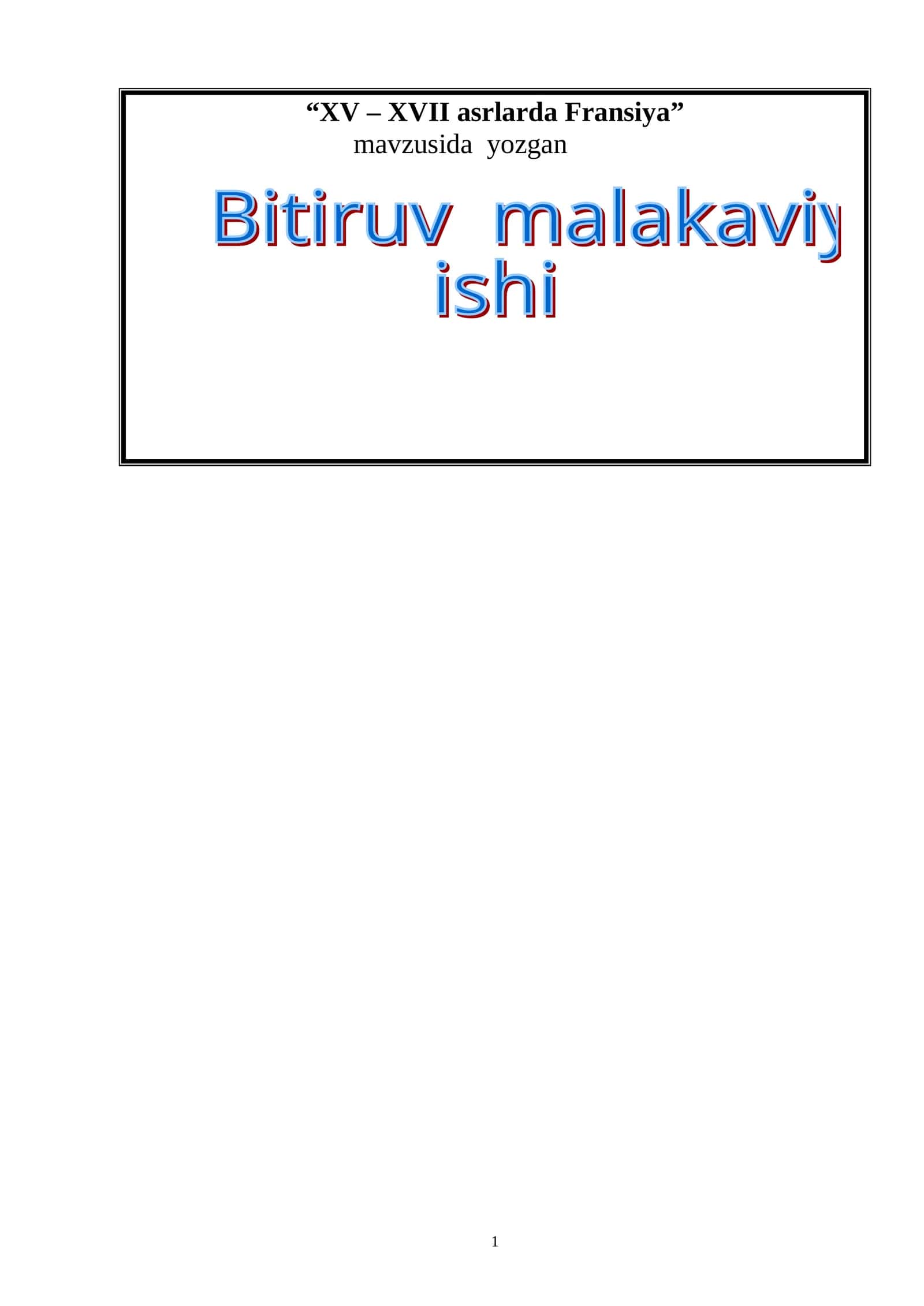 XV – XVII asrlarda Fransiya 1