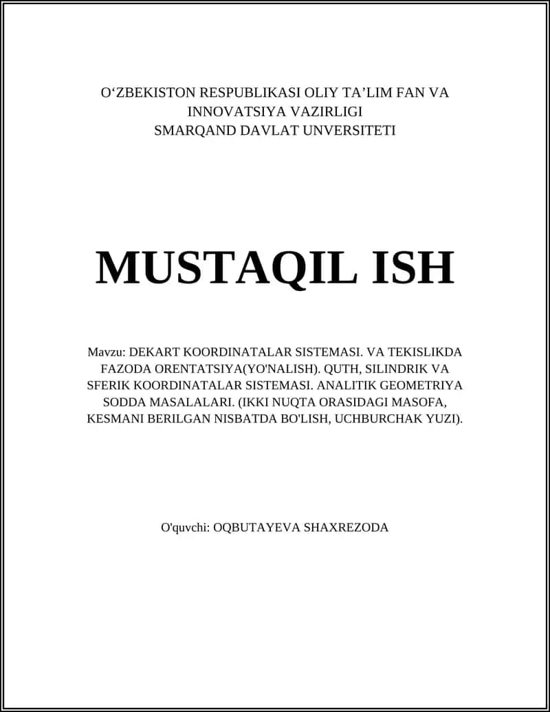 DEKART KOORDINATALAR SISTEMASI. VA TEKISLIKDA FAZODA ORENTATSIYA(YO'NALISH) 1