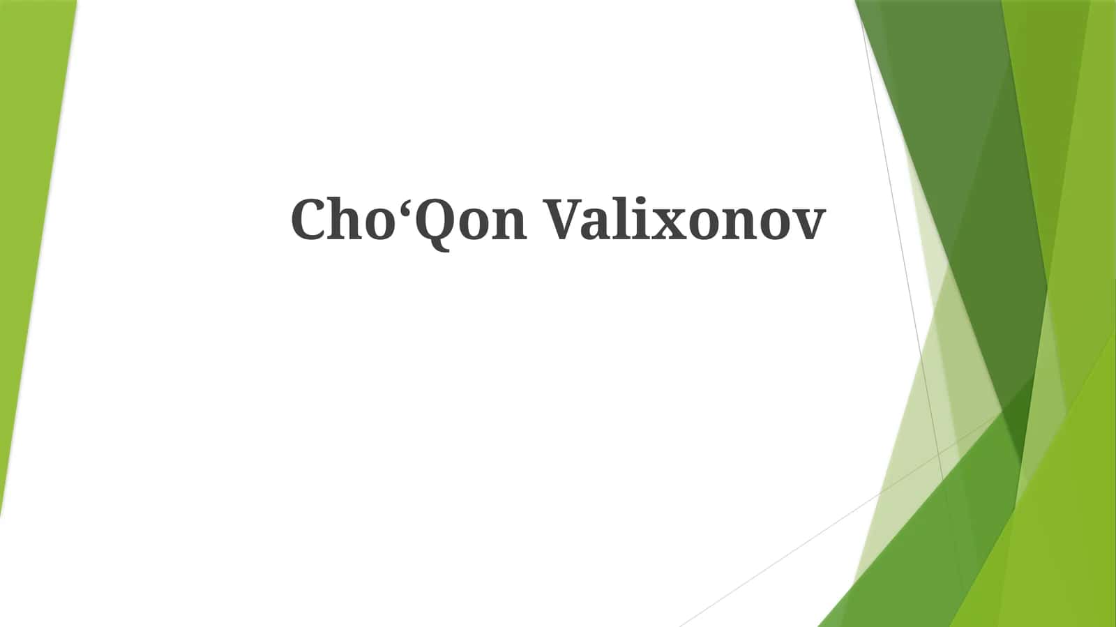 ChoʻQon Valixonov 1
