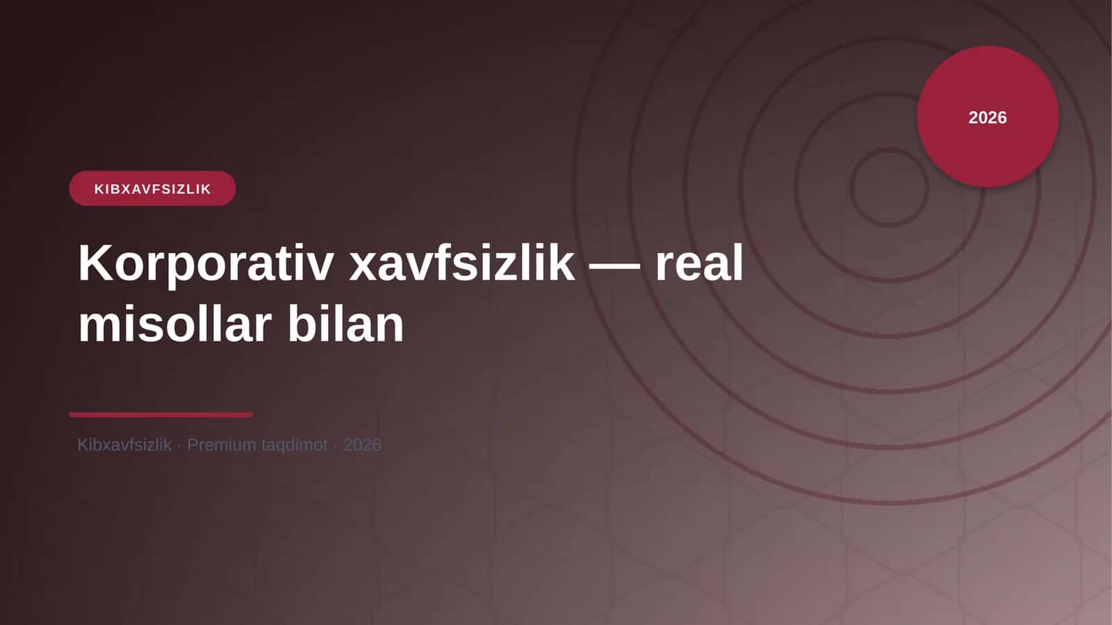 Korporativ xavfsizlik - real misollar bilan 1