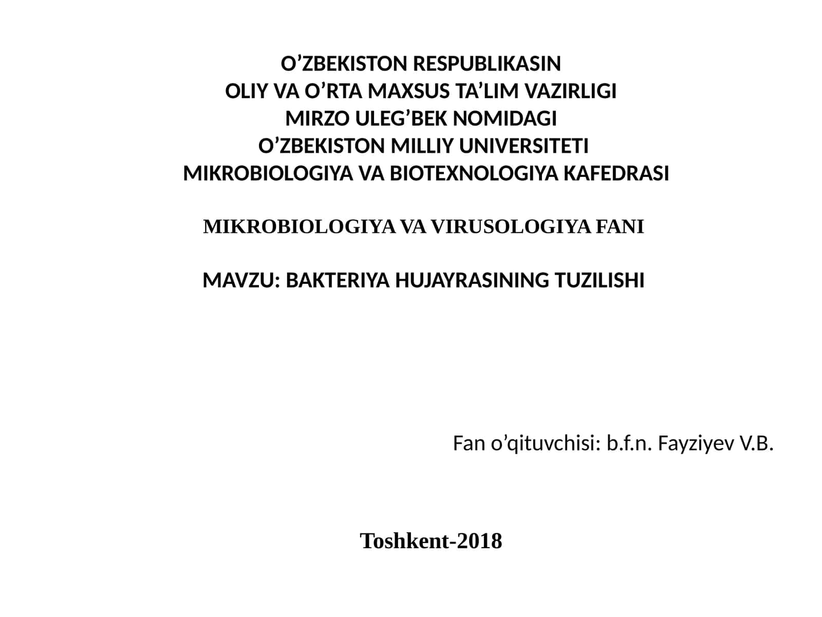 BAKTERIYA HUJAYRASINING TUZILISHI 1