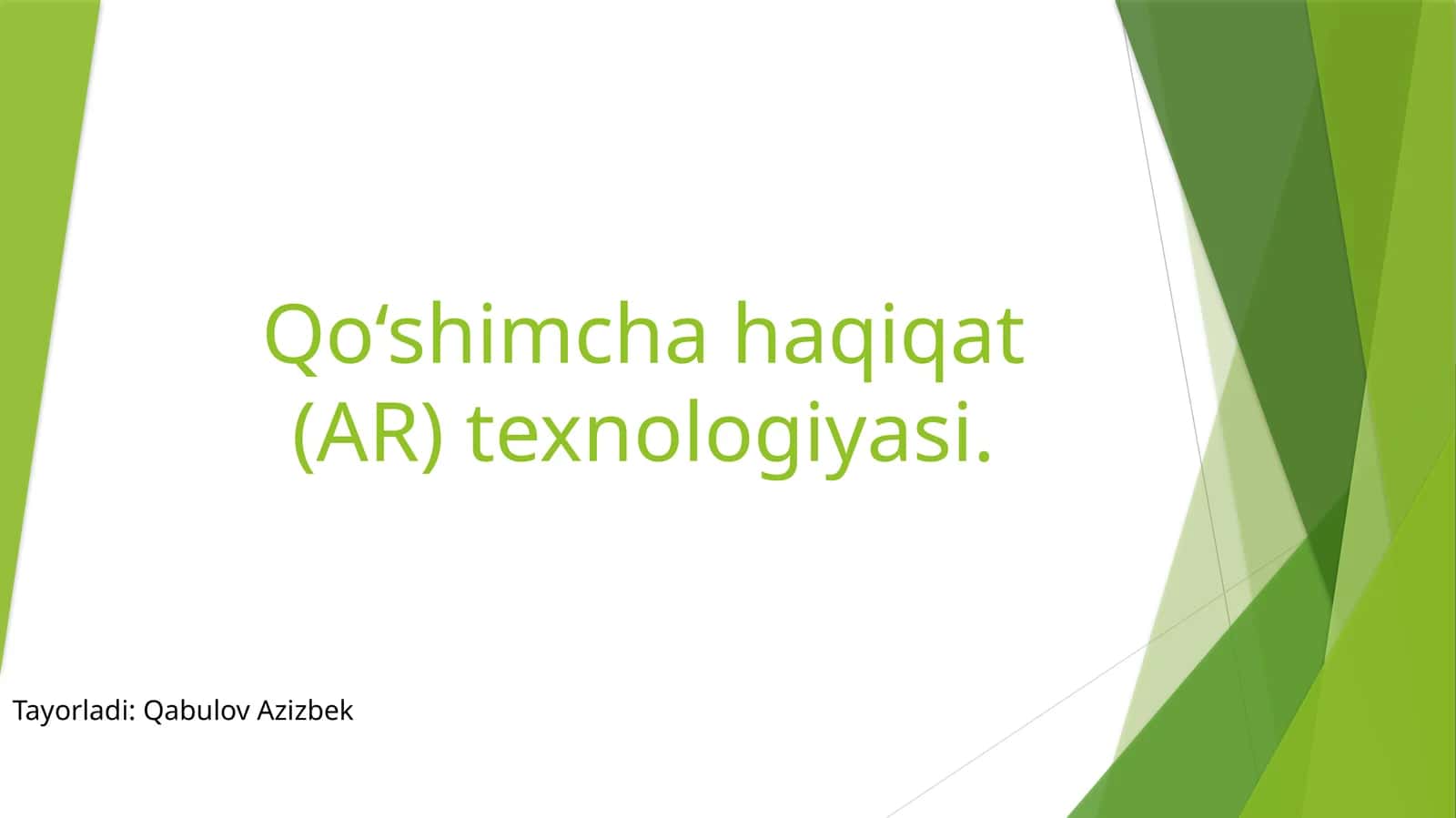 Qo‘shimchahaqiqat(AR)texnologiyasi 1
