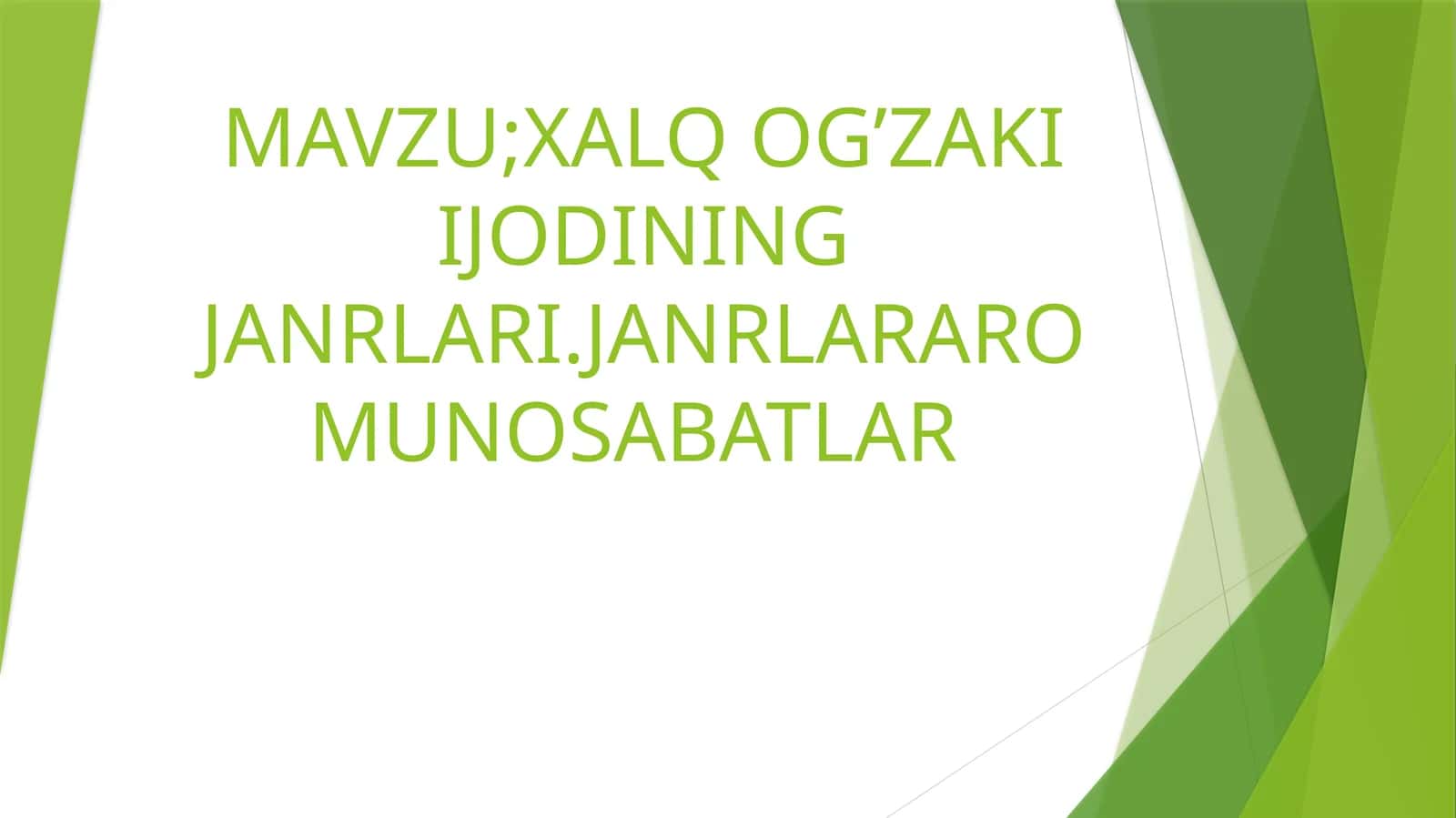 Xalq Og'zaki Ijodining Janrlari 1